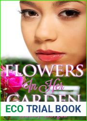Flowers In Her Garden