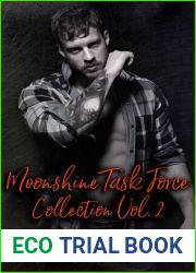 Moonshine Task Force Collection Volume Two
