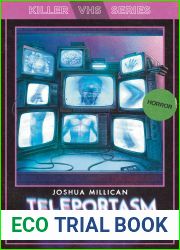 Teleportasm (Killer VHS Series, #3)