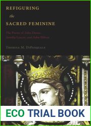Refiguring the Sacred Feminine