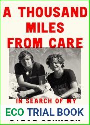 A Thousand Miles From Care: The Hunt for My Brother|s Killer - A Thirty-Year Quest for Justice