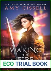 Waking the Fire (Ghosts of Valhalla, #3)