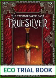 Truesilver (The Swordspeaker Saga #1)