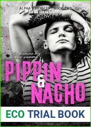 Pippin and Nacho (Alpha|s Rejects, #2)