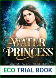 Water Princess (Elemental Earths, #1)