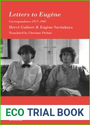 Letters to Eugene: Correspondence 1977-1987