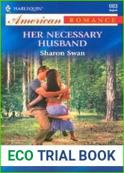 Her Necessary Husband (Harlequin American Romance, No 983)