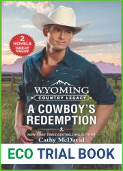 Wyoming Country Legacy: A Cowboy|s Redemption