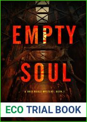 Empty Soul (A Bree Noble Suspense Thriller - Book 1)
