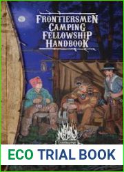 Frontiersmen Camping Fellowship Handbook: Developed By Royal Rangers