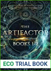 The Artifactor: Books 1 and 2
