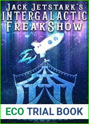 Jack Jetstark|s Intergalactic Freakshow