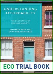 Understanding Affordability: The Economics of Housing Markets