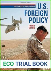 U.S. Foreign Policy: The Paradox of World Power by Steven W. Hook (2013-07-09)