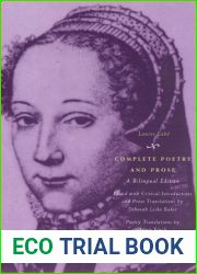Complete Poetry and Prose: A Bilingual Edition (The Other Voice in Early Modern Europe)