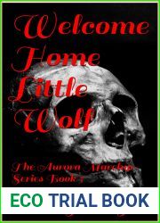 Welcome Home Little Wolf (Aurora Marelup, #5)
