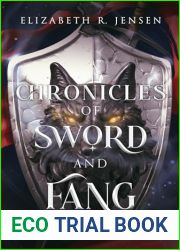 Chronicles of Sword and Fang: Book 1