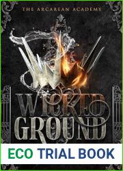 Wicked Ground (The Arcarean Academy)