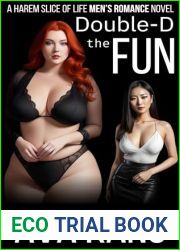 Double-D the Fun: A Harem Slice of Life Men|s Romance Novel
