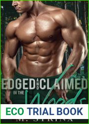 Edged and Claimed in the Woods: A BDSM Domination Straight to Gay Erotica Story (Trained and Contained)
