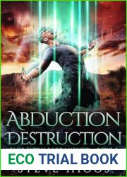 Abduction Destruction: Blue Moon Investigations Sacramento Book 8
