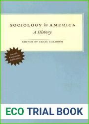 Sociology in America: A History
