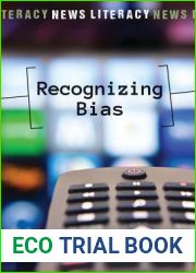 Recognizing Bias (News Literacy)