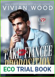 The Fake Fiancee Proposition: A Billionaire Fake Relationship Romance (Cape Simon Billionaires Book 2)