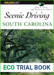 Scenic Driving South Carolina (Scenic Driving Series)