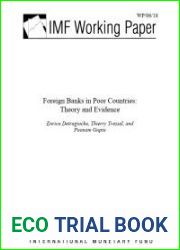 Foreign Banks in Poor Countries: Theory and Evidence