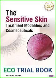 The Sensitive Skin: Treatment Modalities and Cosmeceuticals