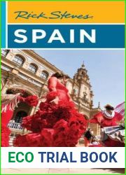Rick Steves Spain, 19th Edition
