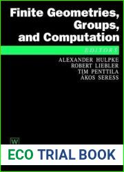 Finite Geometries, Groups, and Computation: Proceedings of the Conference ‘Finite Geometries, Groups, and Computation|, Pingree Park, Colorado, USA, … 2004 (De Gruyter Proceedings in Mathe