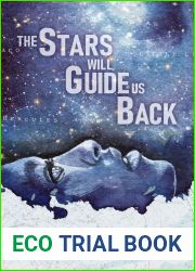 The Stars Will Guide Us Back
