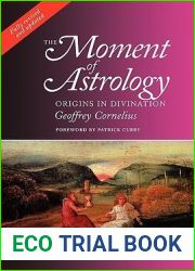 Moment of Astrology: Origins in Divination