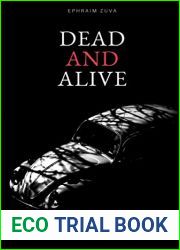 Dead and Alive