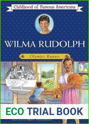 Wilma Rudolph: Olympic Runner (Childhood of Famous Americans)