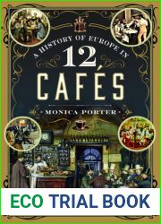 A History of Europe in 12 Cafes
