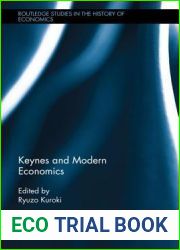 Keynes and Modern Economics (Routledge Studies in the History of Economics)