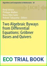 Two Algebraic Byways from Differential Equations: Gr?bner Bases and Quivers