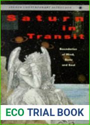 Saturn in Transit: Boundaries of Mind, Body, and Soul