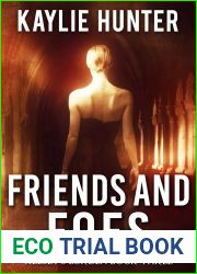 Friends and Foes (Kelsey|s Burden #3)