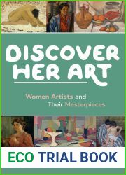 Discover Her Art: Women Artists and Their Masterpieces