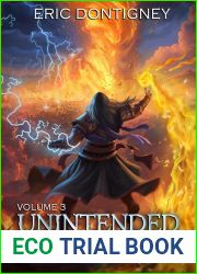 Unintended Cultivator: Volume Three