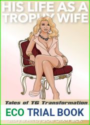 His Life as a Trophy Wife (The Puppy Mill Book 3)