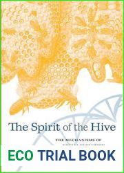 The Spirit of the Hive: The Mechanisms of Social Evolution