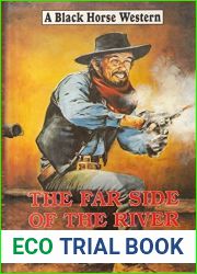 The Far Side of the River (Black Horse Western)