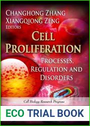 Cell Proliferation: Processes, Regulation and Disorders (Cell Biology Research Progress)
