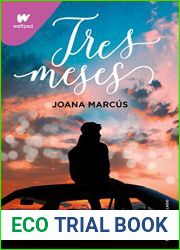 Tres meses (Meses a tu lado, #3)