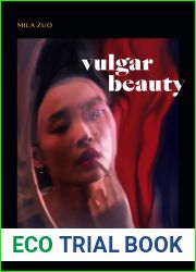 Vulgar Beauty: Acting Chinese in the Global Sensorium